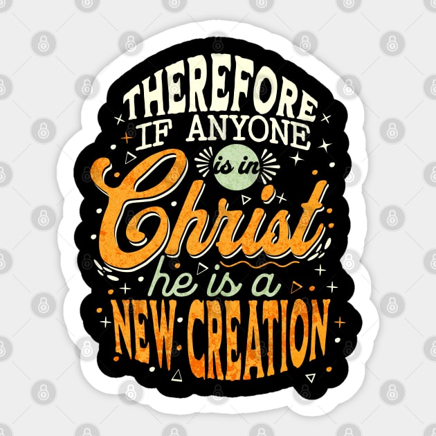 In Christ New Creation Sticker by Prince Ramirez